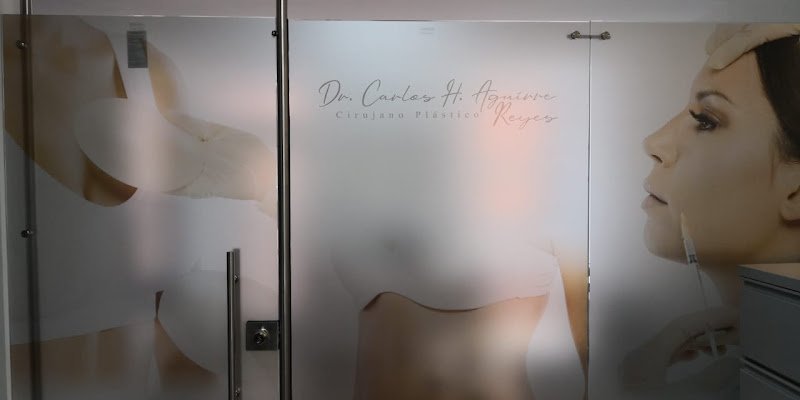 Dr Carlos H Aguirre Reyes Medico Cirujano Plastico